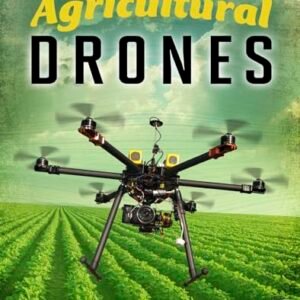 Agricultural Drones