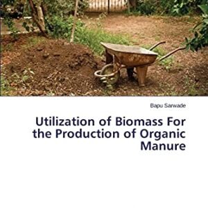 Utilization of Biomass For the Production of Organic Manure