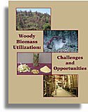 Woody Biomass Utilization: Challenges and Opportunities