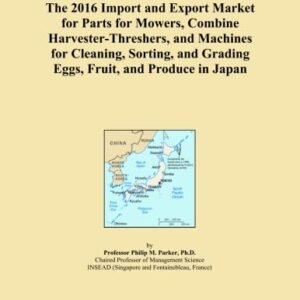 The 2016 Import and Export Market for Parts for Mowers, Combine Harvester-Threshers, and Machines for Cleaning, Sorting, and Grading Eggs, Fruit, and Produce in Japan