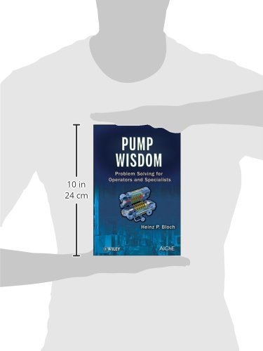 Pump Wisdom: Problem Solving for Operators and Specialists - Image 3