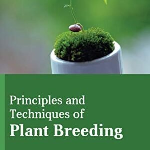 Principles and Techniques of Plant Breeding