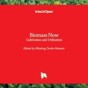 Biomass Now - Cultivation and Utilization