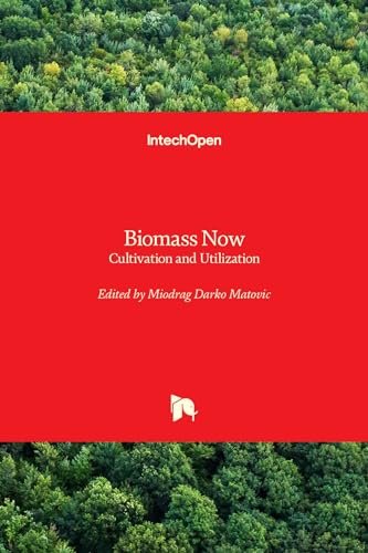 Biomass Now - Cultivation and Utilization