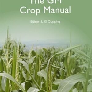 The GM Crop Manual: A World Compendium