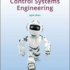 Control Systems Engineering, 8th Edition