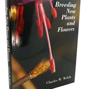 Breeding New Plants and Flowers