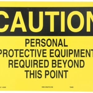 Brady 25205 14" Width x 10" Height B-401 Plastic, Black on Yellow Protective Wear Sign, Header "Caution", Legend "Personal Protective Equipment Required Beyond This Point"