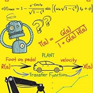 Control Systems for Complete Idiots (Electrical Engineering for Complete Idiots)