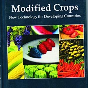 Genetically Modified Crops New Technology For Developing Countries