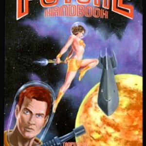 THE CAPTAIN FUTURE HANDBOOK - THE PULP COVERS