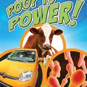 Rourke Educational Media Poop is Power Reader (Let's Explore Science)