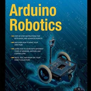 Arduino Robotics (Technology in Action)