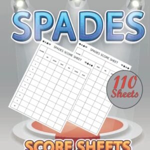 Spades Score Sheets: Score keeping For Spades Card Game ,Score keeping For Spades Card Game, Spades Game Record Keeper Book