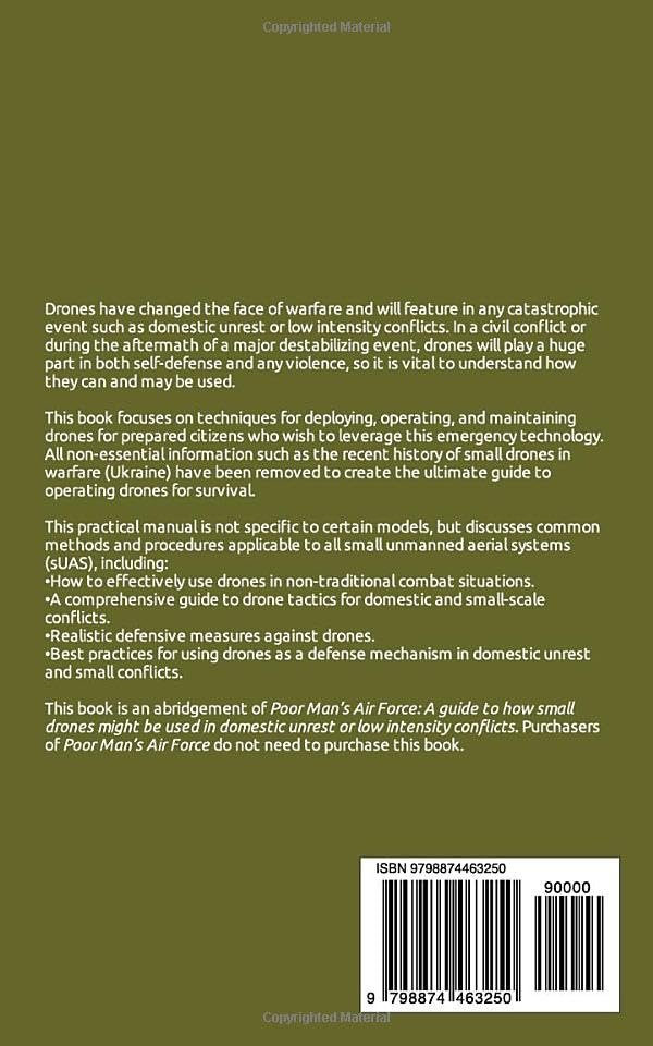 SHTF Tactical Drone Manual: A prepared citizen’s guide to using drones for defensive purposes. - Image 2