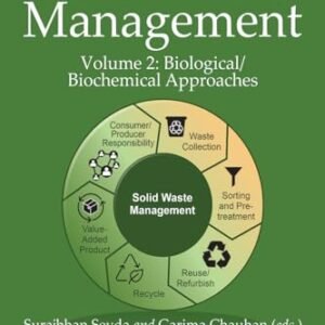 Solid Waste Management: Volume 2: Biological/Biochemical Approaches